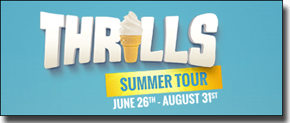 Thrills Summer Tour promotion