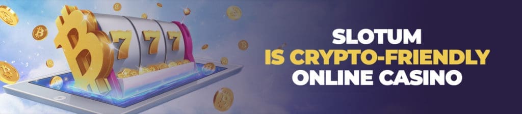 Slotum Bitcoin Casino