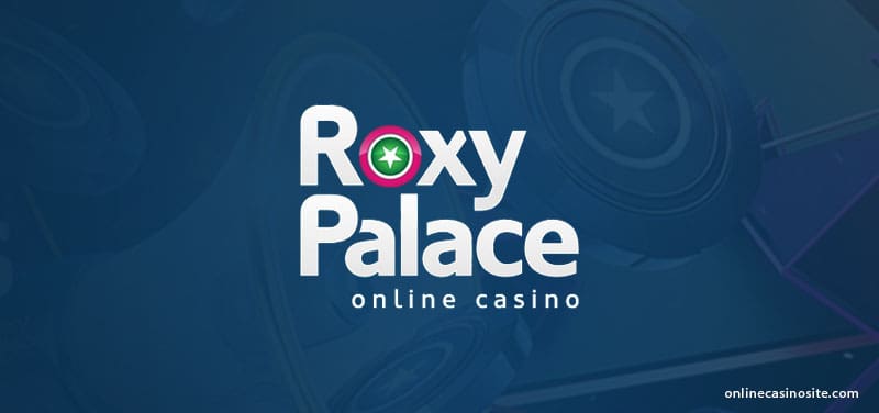 Roxy Palace online casino review