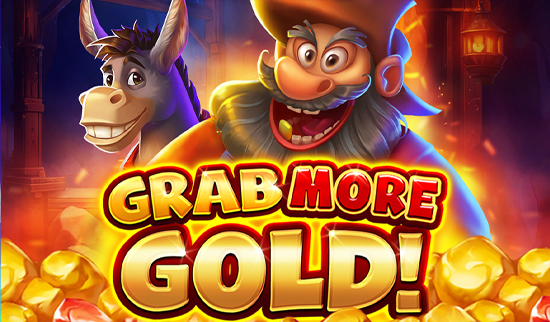 Grab More Gold