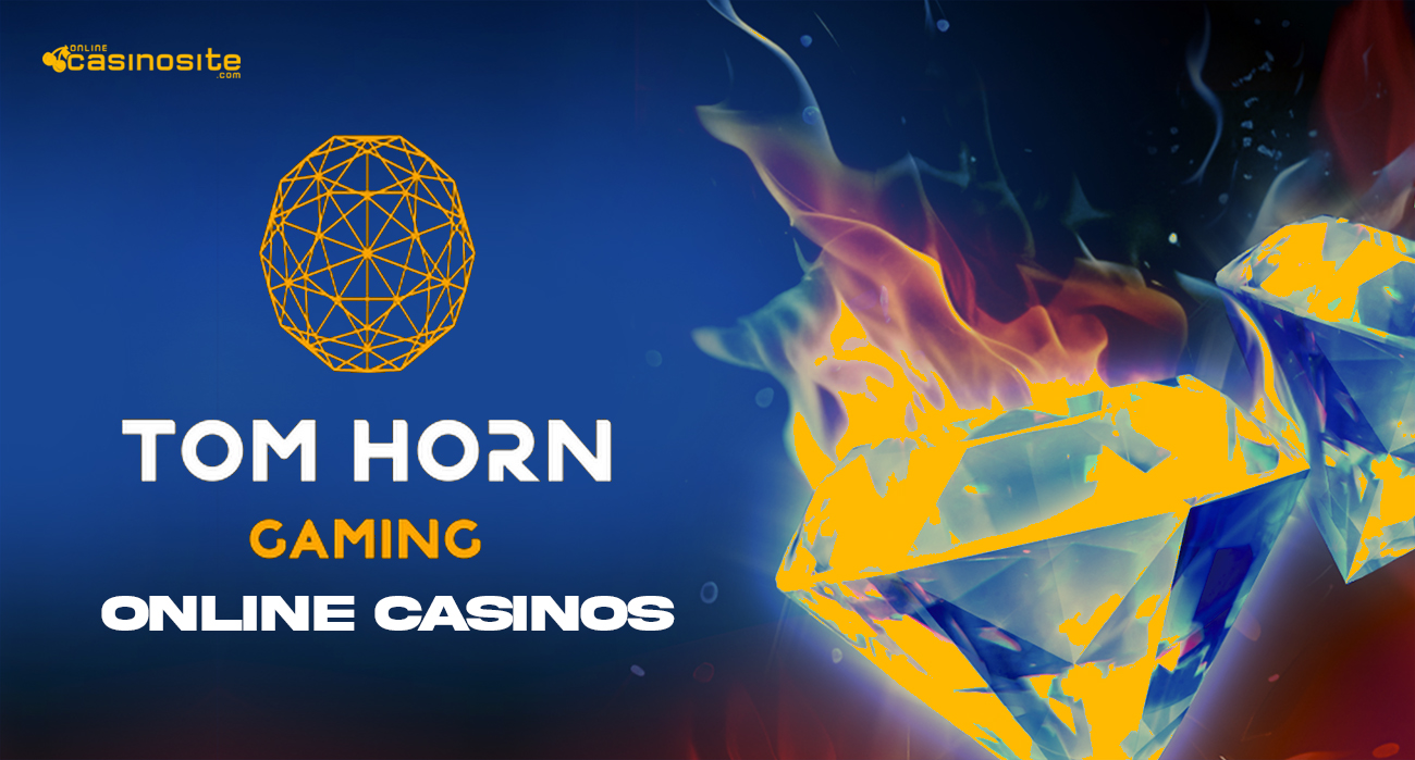 Top Tom Horn online casinos